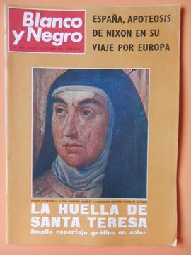 portada Blanco Y Negro. 10 Octubre 1970. La Huella De Santa Teresa. Nº 3049