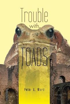 portada Trouble with Toads (en Inglés)