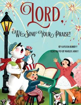 portada Lord, We Sing Your Praise (en Inglés)