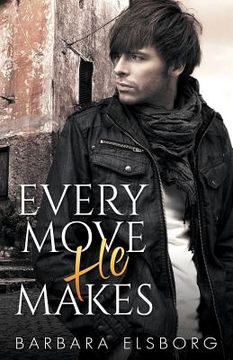 portada Every Move He Makes (in English)