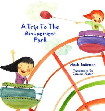 portada A Trip to the Amusement Park (en Inglés)