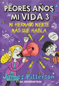 portada Los Peores Años de mi Vida 3 (in Spanish)