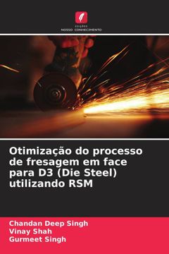 portada Otimização do Processo de Fresagem em Face Para d3 (Die Steel) Utilizando rsm (en Portugués)