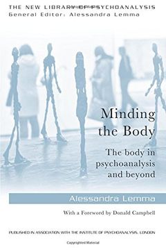 portada Minding the Body: The body in psychoanalysis and beyond (The New Library of Psychoanalysis)