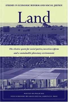 portada Land: The Elusive Quest for Social Justice, Taxation Reform and a Sustainable Planetary Environment (in English)