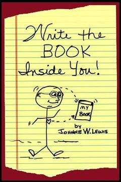 portada Write The Book Inside You! (en Inglés)