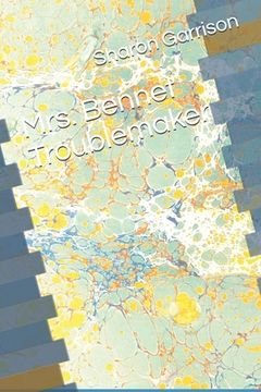 portada Mrs. Bennet Troublemaker (en Inglés)