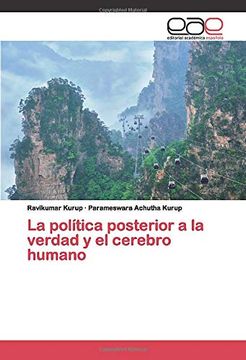 portada La Política Posterior a la Verdad y el Cerebro Humano (in Spanish)