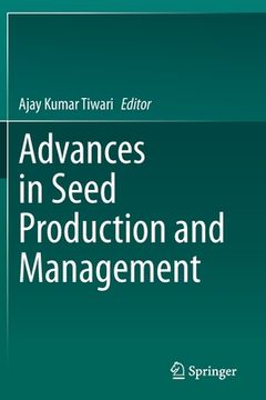 portada Advances in Seed Production and Management (en Inglés)