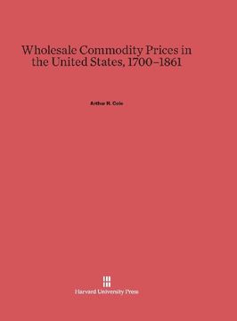 portada Wholesale Commodity Prices in the United States, 1700-1861