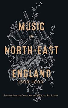 portada Music in North-East England, 1500-1800: 27 (Music in Britain, 1600-2000, 27) (en Inglés)