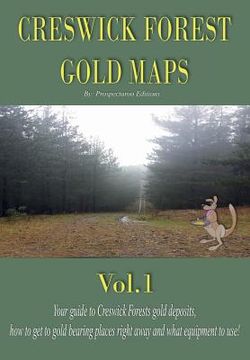 portada Creswick Forest Gold Maps Vol.1 (en Inglés)