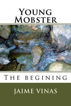 portada Young Mobster: The begining (en Inglés)