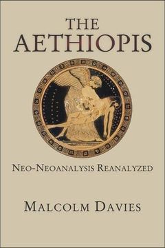 portada The Aethiopis: Neo-Neoanalysis Reanalyzed (Hellenic Studies Series)