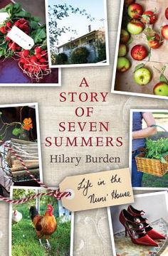 portada A Story of Seven Summers: Life at the Nuns' House (en Inglés)
