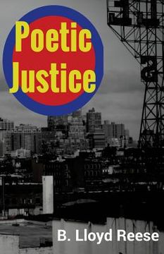 portada Poetic Justice: A Collection of Superhero Haikus (en Inglés)