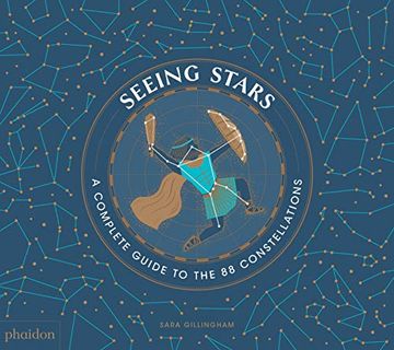 portada Seeing Stars: A Complete Guide to the 88 Constellations (en Inglés)