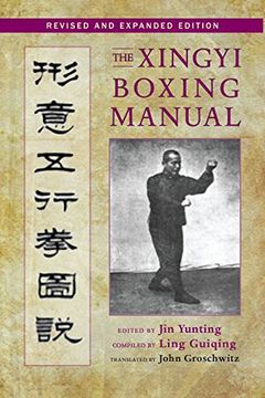 portada The Xingyi Boxing Manual, Revised and Expanded Edition (en Inglés)