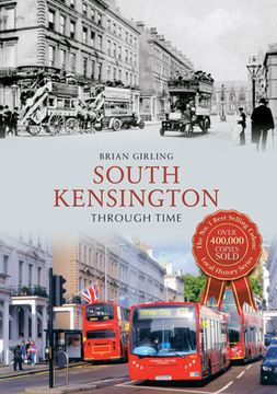 portada South Kensington Through Time (en Inglés)