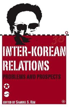 portada inter-korean relations: problems and prospects (en Inglés)