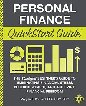 portada Personal Finance Quickstart Guide: The Simplified Beginner’S Guide to Eliminating Financial Stress, Building Wealth, and Achieving Financial Freedom (Quickstart Guides™ - Finance) 