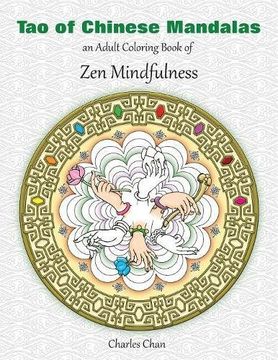 portada Tao of Chinese Mandalas: An Adult Coloring Book of Zen Mindfulness (in English)
