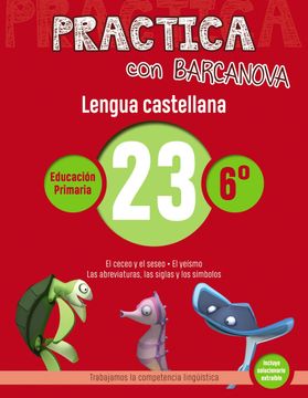portada Practica Con Barcanova 23. Lengua Castellana (in Spanish)