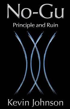 portada No-Gu: Principle and Ruin (en Inglés)