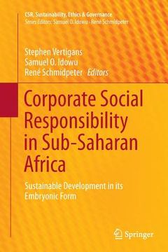 portada Corporate Social Responsibility in Sub-Saharan Africa: Sustainable Development in Its Embryonic Form (en Inglés)