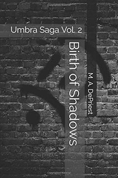 portada Birth of Shadows: Umbra Saga Vol. 2 (en Inglés)