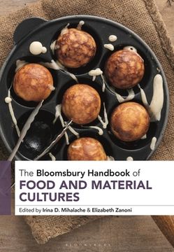 portada The Bloomsbury Handbook of Food and Material Cultures (en Inglés)