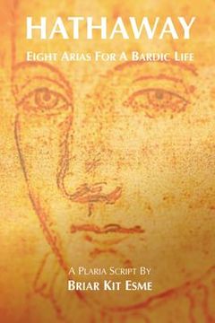 portada Hathaway - Eight Arias For A Bardic Life (en Inglés)