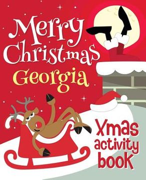 portada Merry Christmas Georgia - Xmas Activity Book: (Personalized Children's Activity Book)