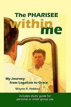 portada the pharisee within me (in English)