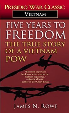 portada Five Years to Freedom: The True Story of a Vietnam pow (in English)