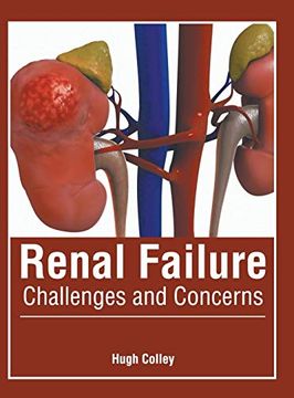 portada Renal Failure: Challenges and Concerns (en Inglés)