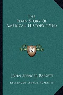 portada the plain story of american history (1916)
