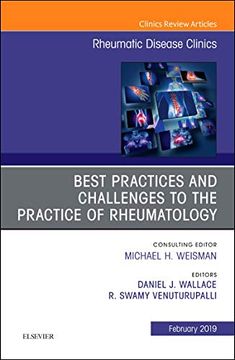 portada Best Practices and Challenges to the Practice of Rheumatology, an Issue of Rheumatic Disease Clinics of North America (Volume 45-1) (The Clinics: Internal Medicine, Volume 45-1) (in English)