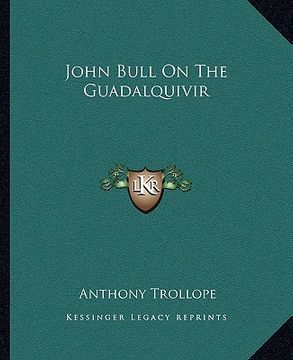 portada john bull on the guadalquivir (en Inglés)