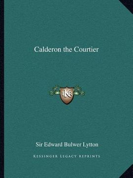 portada calderon the courtier (en Inglés)