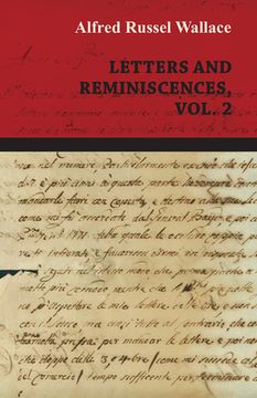 portada Alfred Russel Wallace: Letters and Reminiscences, Vol. 2 (en Inglés)