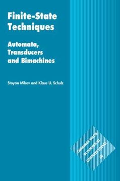 portada Finite-State Techniques: Automata, Transducers and Bimachines (Cambridge Tracts in Theoretical Computer Science) (in English)