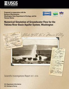 portada Numerical Simulation of Groundwater Flow for the Yakima River Basin Aquifer System, Washington (en Inglés)