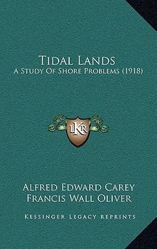 portada tidal lands: a study of shore problems (1918)