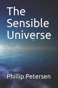 portada The Sensible Universe (en Inglés)