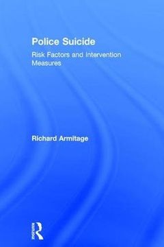 portada Police Suicide: Risk Factors and Intervention Measures (en Inglés)