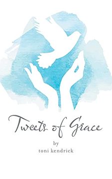 portada Tweets of Grace (en Inglés)