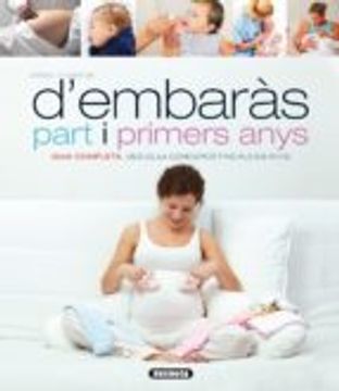 Atles il-lustrat d'embaràs part i primers anys (en Catalán)