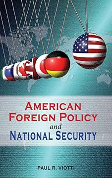 portada American Foreign Policy and National Security (Rapid Communications in Conflict & Security Series) 