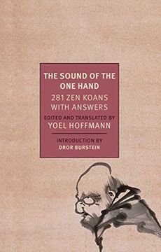 portada The Sound of the one Hand: 281 zen Koans With Answers (New York Review Books Classics) (in English)